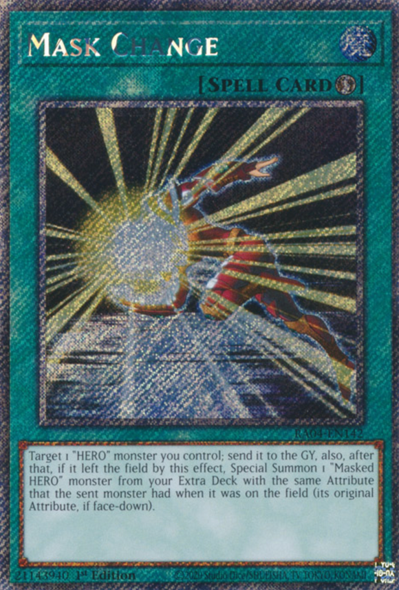 Mask Change - RA04-EN142 - Platinum Secret Rare 1st Edition