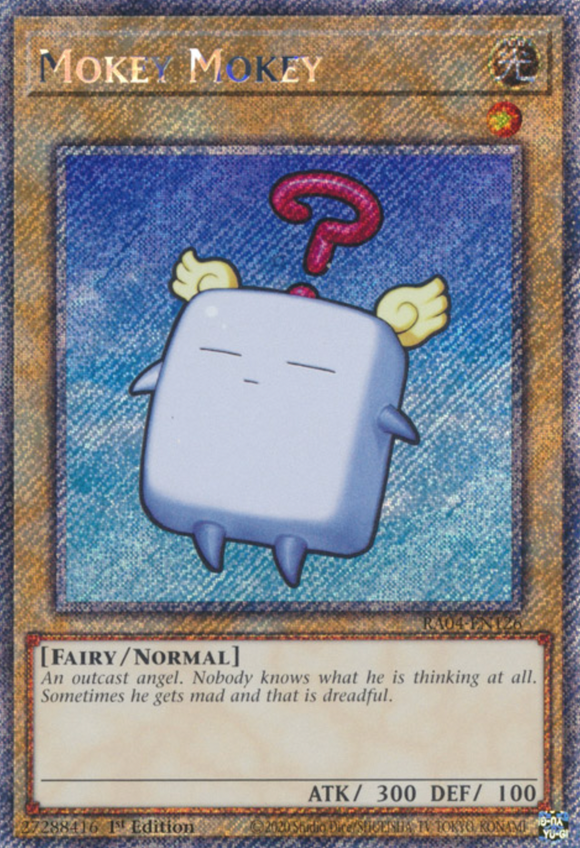 Mokey Mokey - RA04-EN126 - Platinum Secret Rare 1st Edition