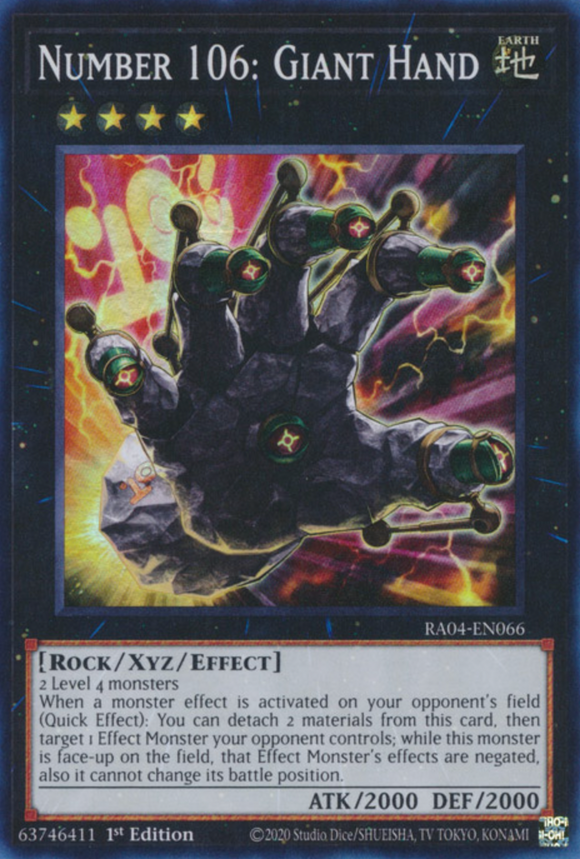 Number 106: Giant Hand - RA04-EN066 - Super Rare 1st Edition