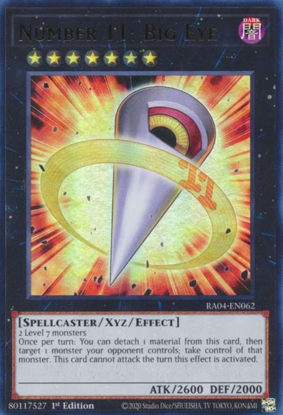 Number 11: Big Eye - RA04-EN062 - Ultra Rare 1st Edition