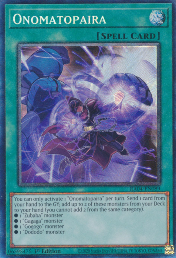 Onomatopaira - RA04-EN089 - Collector's Rare 1st Edition
