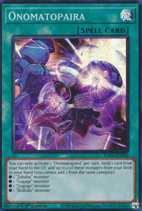 Onomatopaira - RA04-EN089 - Super Rare 1st Edition