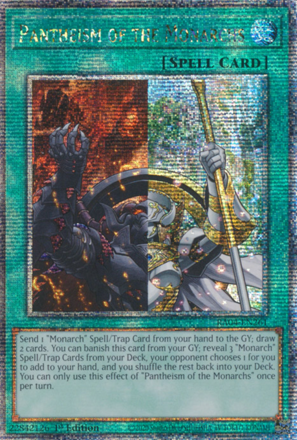 Pantheism of the Monarchs - RA04-EN261 - Quarter Century Secret Rare 1st Edition