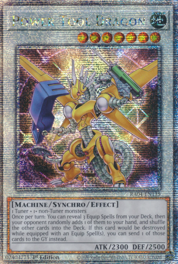 Power Tool Dragon - RA04-EN135 - Quarter Century Secret Rare 1st Edition