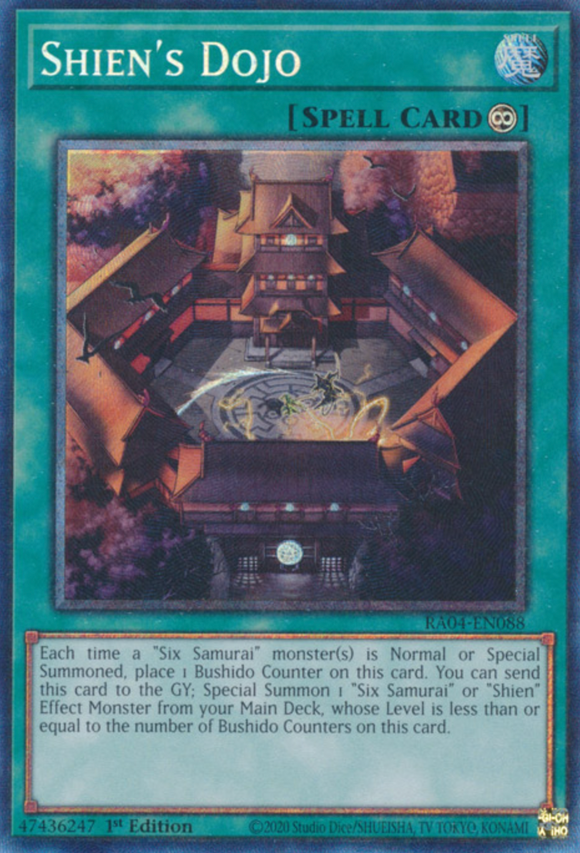 Shien's Dojo - RA04-EN088 - Quarter Century Secret Rare 1st Edition