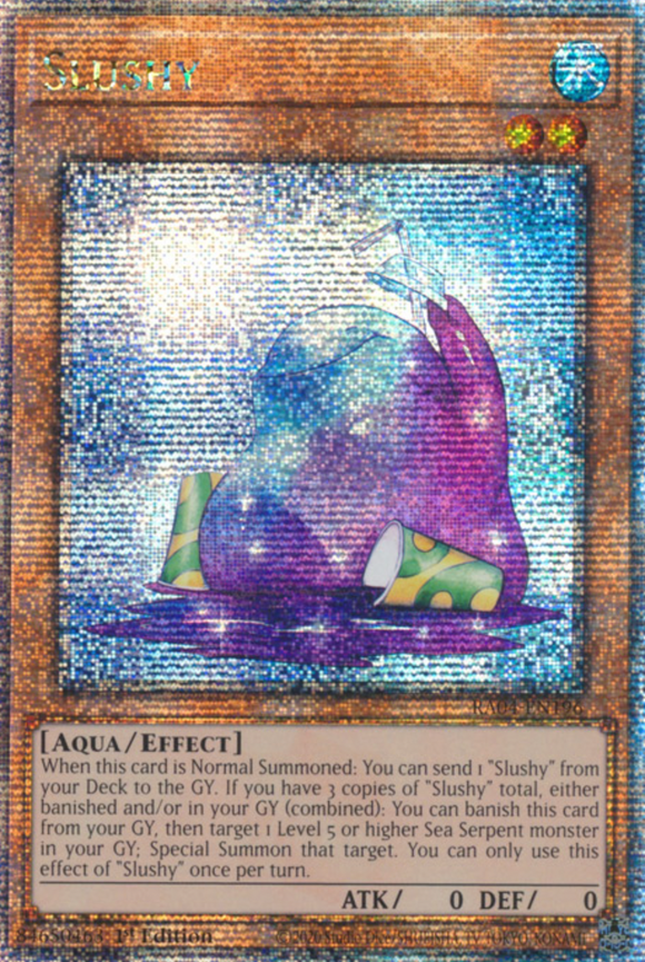 Slushy - RA04-EN196 - Quarter Century Secret Rare 1st Edition