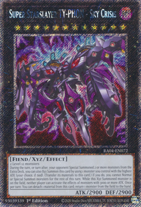 Super Starslayer TY-PHON - Sky Crisis - RA04-EN072 - Platinum Secret Rare 1st Edition