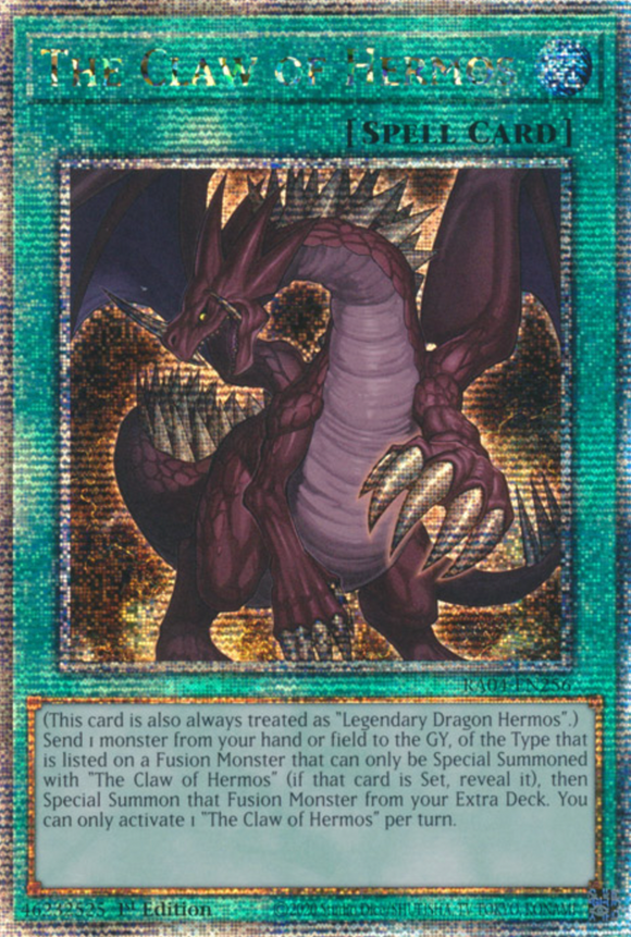 The Claw of Hermos - RA04-EN256 - Quarter Century Secret Rare 1st Edition