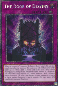 The Door of Destiny - RA04-EN240 - Platinum Secret Rare 1st Edition