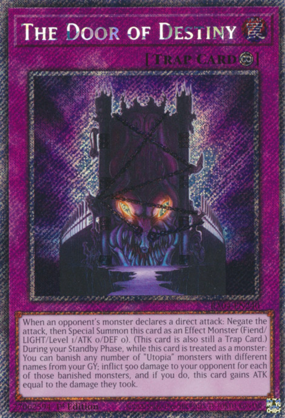 The Door of Destiny - RA04-EN240 - Quarter Century Secret Rare 1st Edition