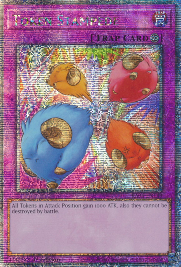 Token Stampede - RA04-EN149 - Quarter Century Secret Rare 1st Edition