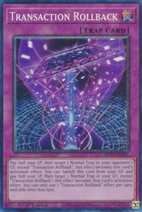 Transaction Rollback - RA04-EN105 - Collector's Rare 1st Edition