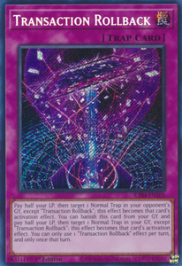 Transaction Rollback - RA04-EN105 - Secret Rare 1st Edition