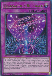 Transaction Rollback - RA04-EN105 - Ultimate Rare 1st Edition