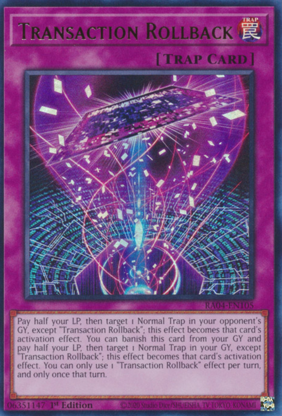 Transaction Rollback - RA04-EN105 - Ultra Rare 1st Edition
