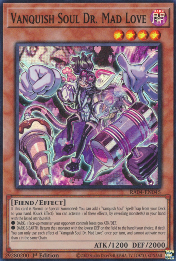 Vanquish Soul Dr. Mad Love - RA04-EN045 - Super Rare 1st Edition