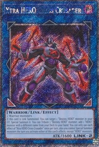 Xtra HERO Cross Crusader - RA04-EN076 - Platinum Secret Rare 1st Edition