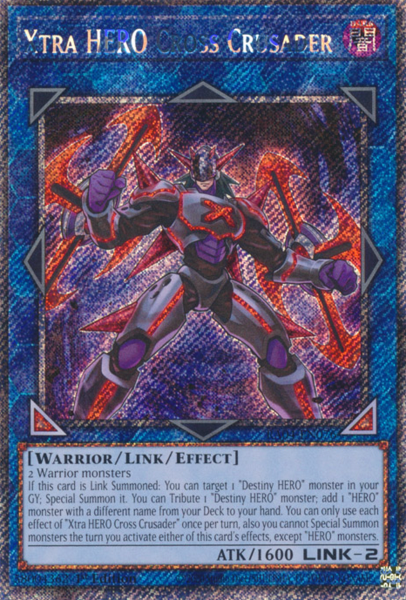 Xtra HERO Cross Crusader - RA04-EN076 - Platinum Secret Rare 1st Edition