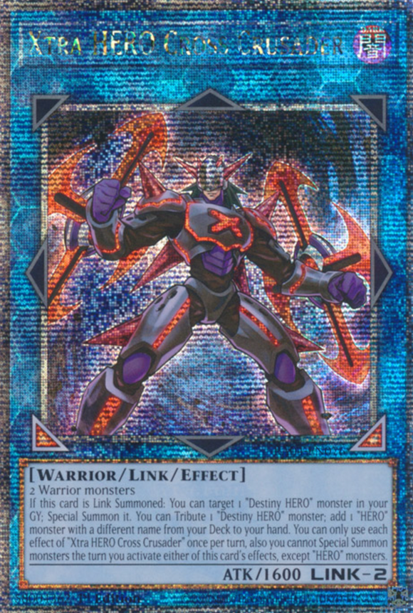 Xtra HERO Cross Crusader - RA04-EN076 - Quarter Century Secret Rare 1st Edition