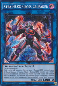 Xtra HERO Cross Crusader - RA04-EN076 - Secret Rare 1st Edition