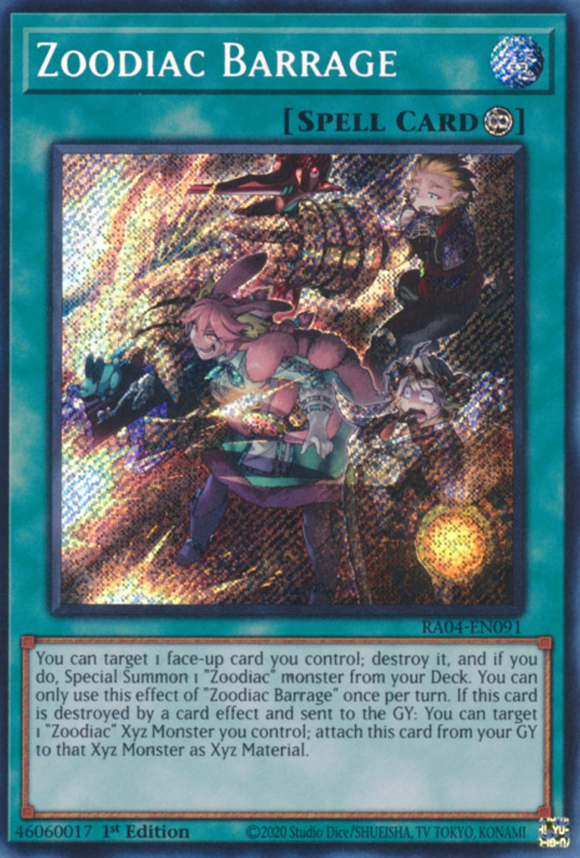 Zoodiac Barrage - RA04-EN091 - Secret Rare 1st Edition