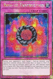 Ring of Destruction - RA04-EN119 - Quarter Century Secret Rare 1st Edition