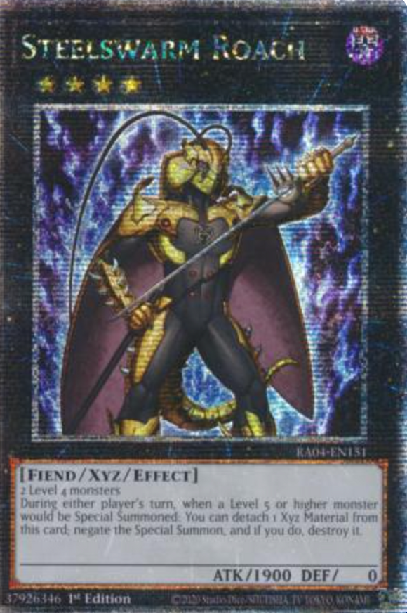 Steelswarm Roach - RA04-EN151 - Quarter Century Secret Rare 1st Edition