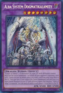 Alba System Dogmatikalamity - BLMM-EN011 - Secret Rare 1st Edition