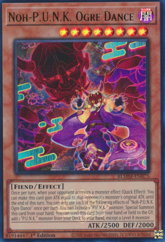 Noh-P.U.N.K. Ogre Dance - BLMM-EN075 - Emblazoned Ultra Rare 1st Edition