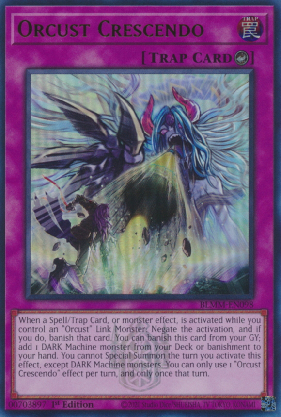 Orcust Crescendo - BLMM-EN098 - Emblazoned Ultra Rare 1st Edition