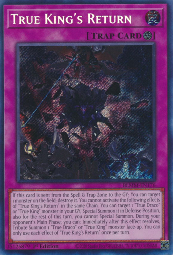 True King’s Return - BLMM-EN176 - Secret Rare 1st Edition