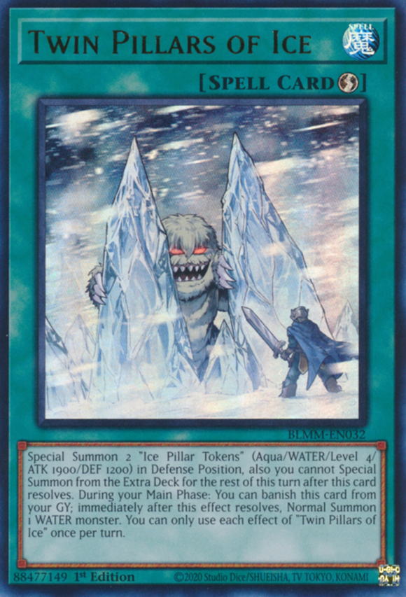 Twin Pillars of Ice - BLMM-EN032 - Ultra Rare 1st Edition