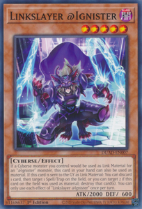 Linkslayer @Ignister - DUAD-EN007 - Common 1st Edition