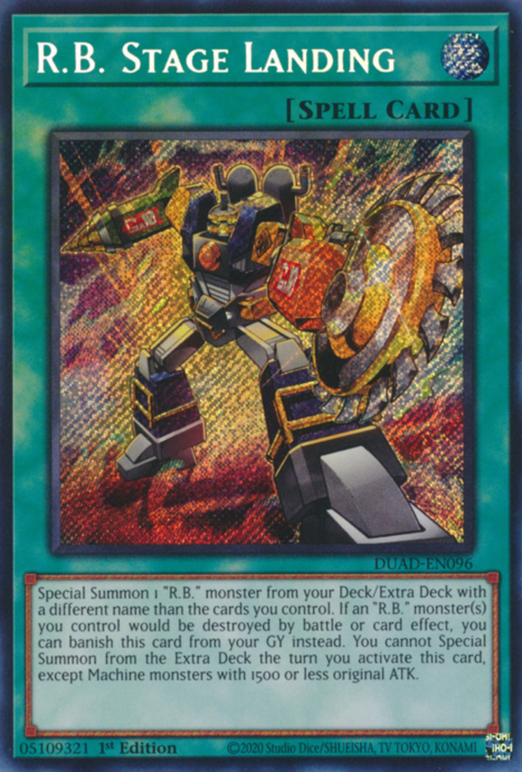 R.B. Stage Landing - DUAD-EN096 - Secret Rare 1st Edition
