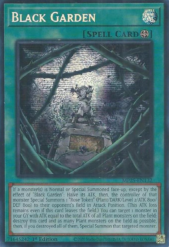Black Garden - MP25-EN132 - Prismatic Secret Rare 1st Edition (PRE-ORDER) (DELAYED)