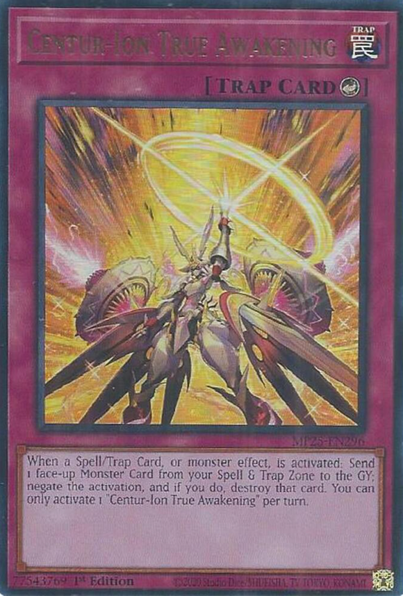 Centur-Ion True Awakening - MP25-EN296 - Ultra Rare 1st Edition