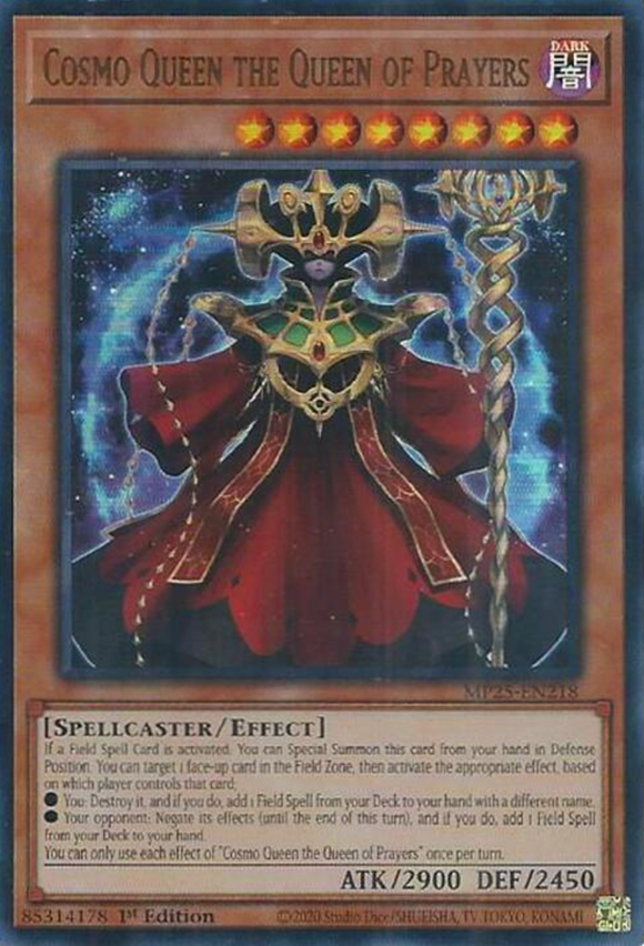 Cosmo Queen the Queen of Prayers - MP25-EN218 - Ultra Rare 1st Edition