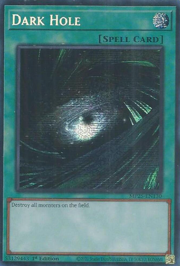 Dark Hole - MP25-EN130 - Prismatic Secret Rare 1st Edition (PRE-ORDER) (DELAYED)