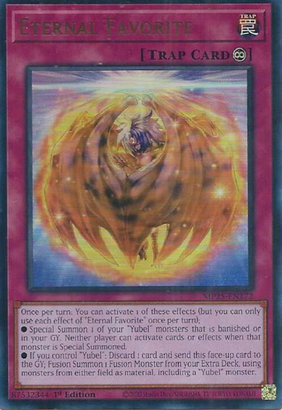 Eternal Favorite - MP25-EN172 - Ultra Rare 1st Edition