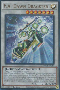 F.A. Dawn Dragster - MP25-EN284 - Ultra Rare 1st Edition