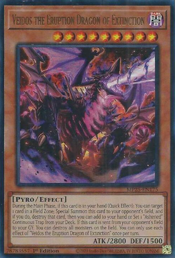 Veidos the Eruption Dragon of Extinction - MP25-EN175 - Ultra Rare 1st Edition