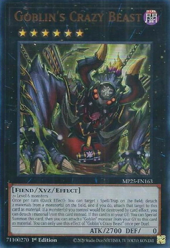 Goblin’s Crazy Beast - MP25-EN163 - Ultra Rare 1st Edition