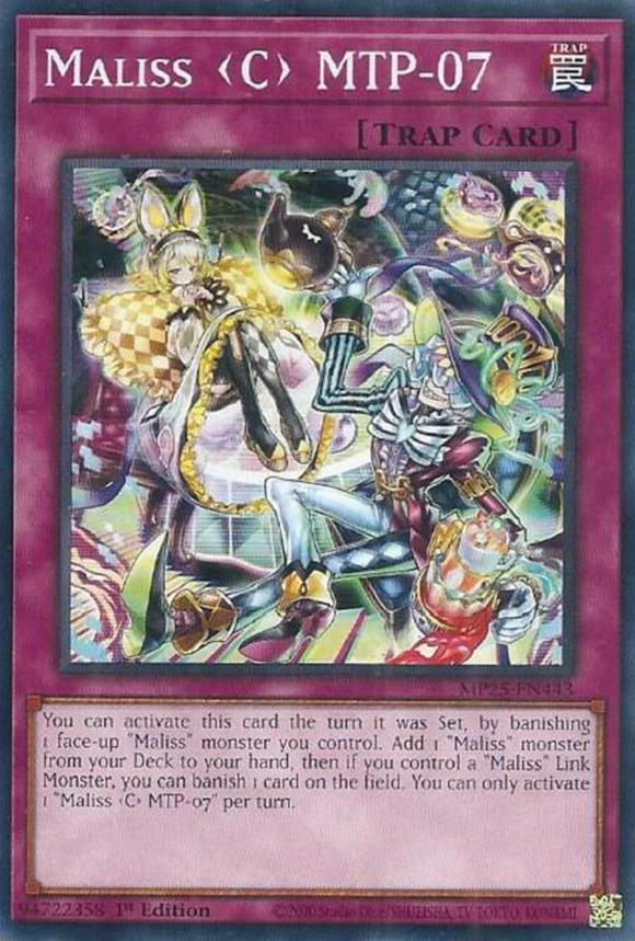 Maliss <C> MTP-07 - MP25-EN443 - Common 1st Edition