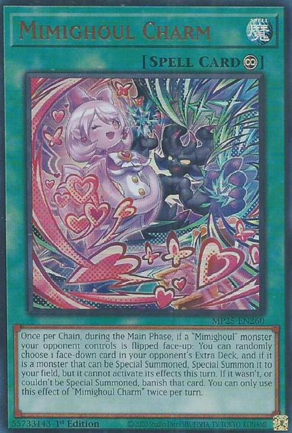 Mimighoul Charm - MP25-EN260 - Ultra Rare 1st Edition