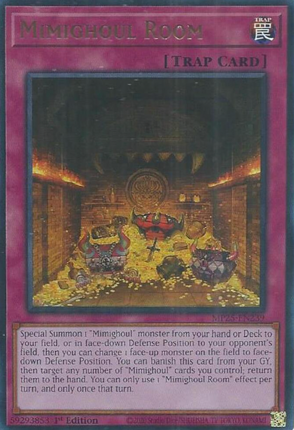 Mimighoul Room - MP25-EN239 - Ultra Rare 1st Edition
