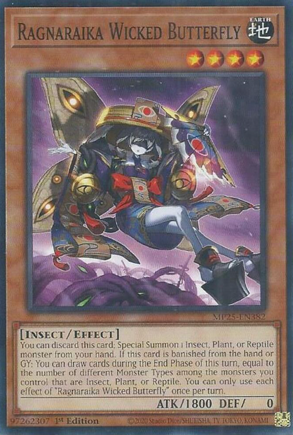 Ragnaraika Wicked Butterfly - MP25-EN382 - Common 1st Edition