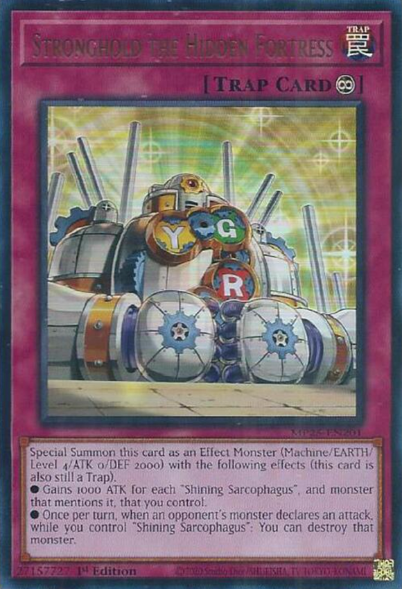 Stronghold the Hidden Fortress - MP25-EN201 - Ultra Rare 1st Edition