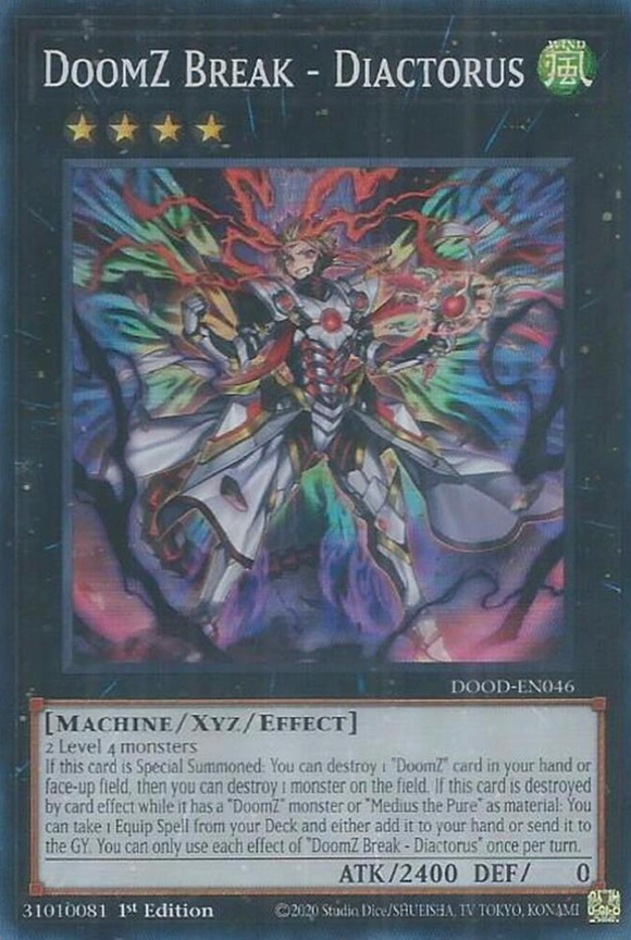 DoomZ Break - Diactorus - DOOD-EN046 - Super Rare 1st Edition