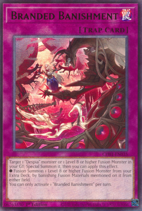 Branded Banishment - CH01-EN035 - Ultra Rare 1st Edition