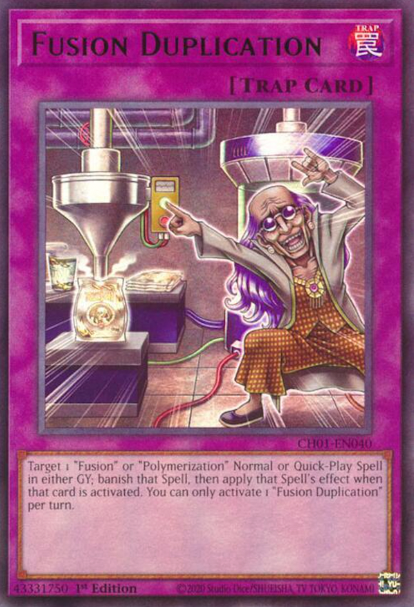 Fusion Duplication - CH01-EN040 - Ultra Rare 1st Edition
